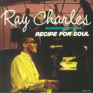 Ingredients In A Recipe For Soul (reissue)