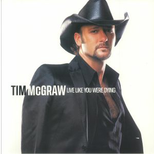 Live Like You Were Dying (20th Anniversary Edition)