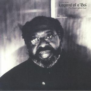 Legend Of E'Boi (The Hypervigilant Eye)