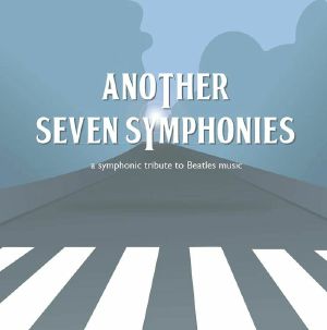 The Beatles: Another Seven Symphonies