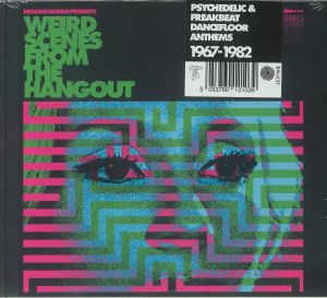 Richard Norris Presents: Weird Scenes From The Hangout