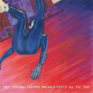 Joey Spumoni Creamy Dreamy Party All The Time