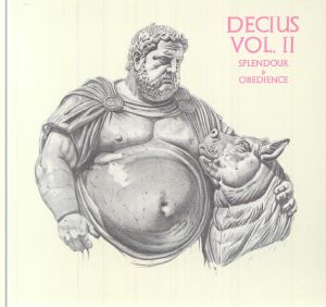 Decius Vol 2: Splendour & Obedience