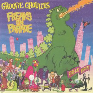 Freaks On Parade (Expanded Edition) (reissue)