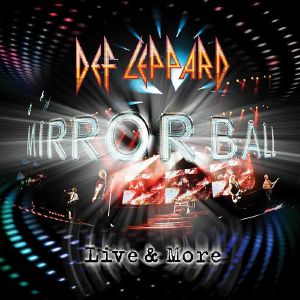 Mirror Ball Live & More