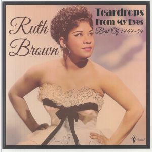 Teardrops From My Eyes: Best Of 1949-59