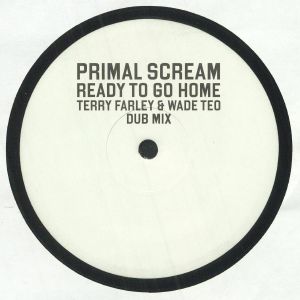 Ready To Go Home (Terry Farley & Wade Teo Dub Mix)