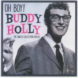 Oh Boy: The Singles Collection 1956-59