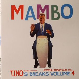 Mambo: Tino's Breaks Volume 4