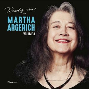 Rendezvous With Martha Argerich Vol 3