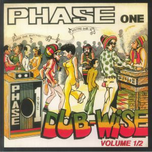 Phase One Dub Wise Volume 1 & 2