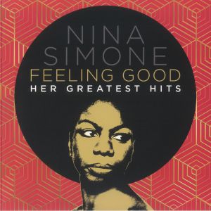 Feeling Good: Her Greatest Hits