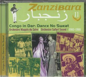Zanzibara 11: Congo In Dar Dance No Sweat