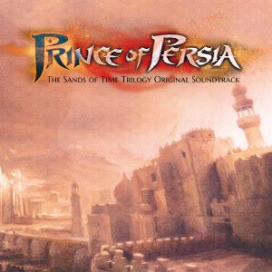 Prince Of Persia: Sands Of Time Trilogy (Soundtrack)