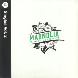 Magnolia Record Club Presents: Spotify Singles Vol 2