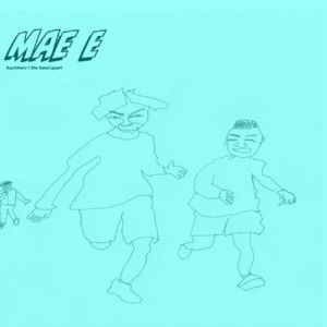 Mae E (reissue)