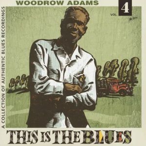 This Is The Blues Vol 4: Collection Of Authentic Blues Recordings