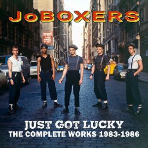 I Just Got Lucky: The Complete Works 1983-1986