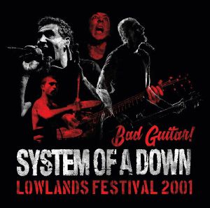 Bad Guitar! Lowlands Festival 2001