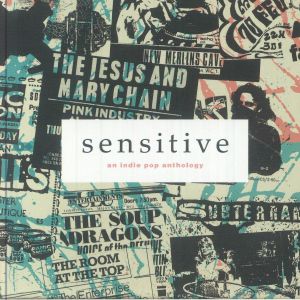 Sensitive: An Indie Pop Anthology