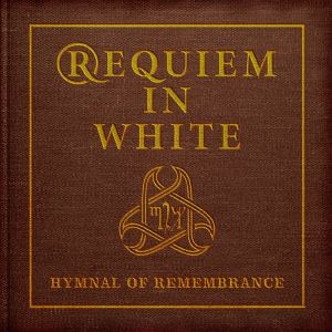 Hymnal Of Remembrance