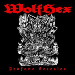 Profane Heresies