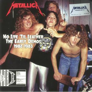No Life 'Til Leather: The Early Demos 1982-1983 (B-STOCK)