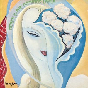 Layla & Other Assorted Love Songs (50th Anniversary Edition)