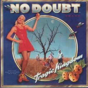 Tragic Kingdom (reissue)