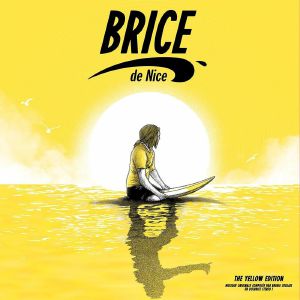 Brice De Nice: The Yellow Edition (Bande Originale)