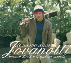 Lorenzo 2002: Il Quinto Mondo