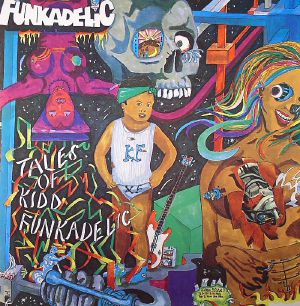 Tales Of Kidd Funkadelic (B-STOCK)