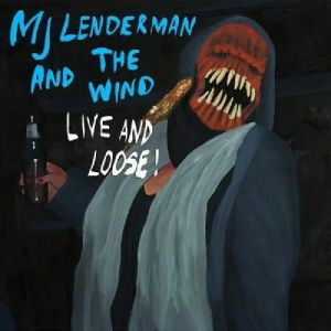 And The Wind (Live & Loose!) (Record Store Day RSD 2025)