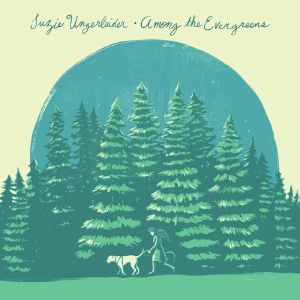 Among The Evergreens