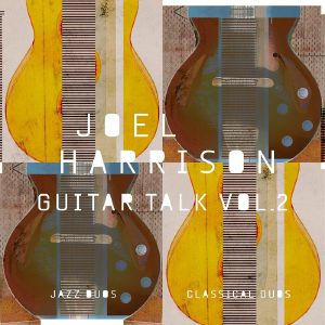 Guitar Talk Vol 2 Classical & Jazz Duos