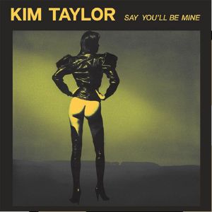 Say You'll Be Mine