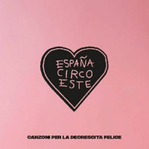 Canzoni Per La Decrescita Felice