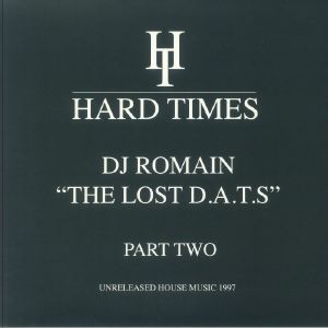 The Lost DATS Part Two: Unreleased House Music 1997 (B-STOCK)