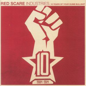 Red Scare Industries: 10 Years Of Your Dumb Bullshit