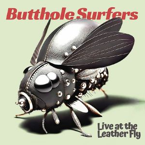 Live At The Leather Fly