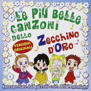 Le Piu' Belle Canzoni Dello Zecchino D'oro
