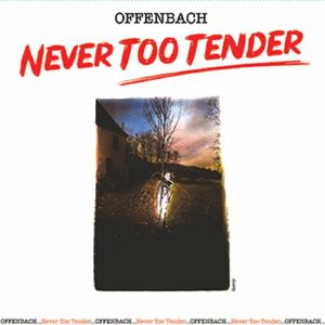 Never Too Tender/Live In Vancouver 1976 (Record Store Day RSD 2025)