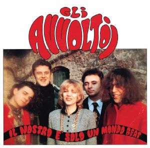 Il Nostro E Solo Un Mondo Beat (reissue)