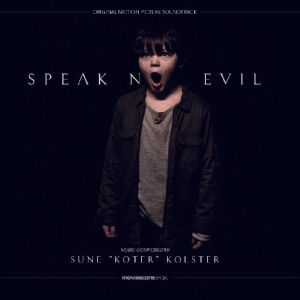 Speak No Evil (Soundtrack)