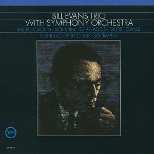 Bill Evans Trio With Symphony Orchestra (reissue)