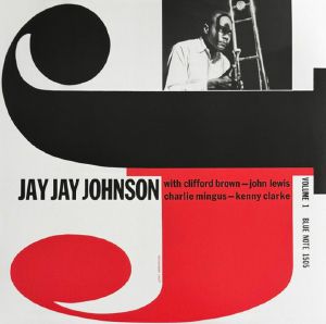 The Eminent Jay Jay Johnson Vol 1