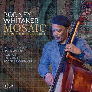 Mosaic: The Music Of Gregg Hill