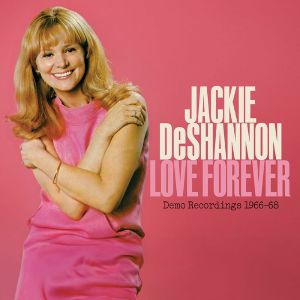 Love Forever: Demo Recordings 1966-1968