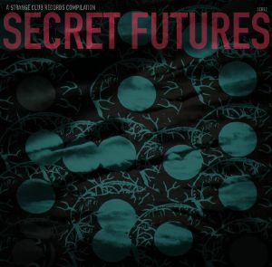 Secret Futures