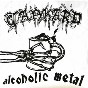 Alcoholic Metal (reissue)